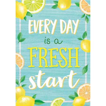 Every Day Is A Fresh Start Positive Poster